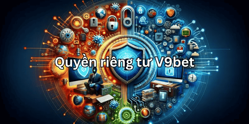 Điều Khoản Và Điều Kiện Tại V9BET  3